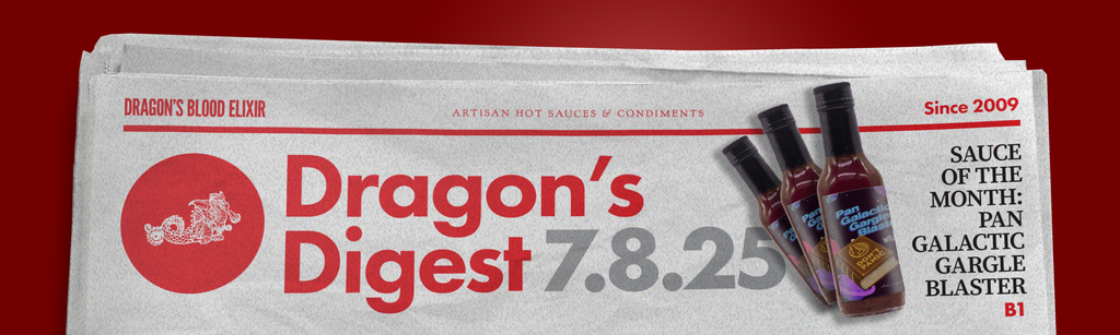 July 2025's Dragon's Digest