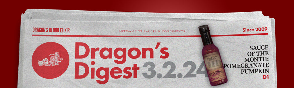 Dragon's Digest 3.2.24  –  Fried Chicken Sandos // Pomegranate Pumpkin // Secret Menu Updates